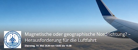 Magnetische oder geographische Nordrichtung? – Herausforderung für die Luftfahrt